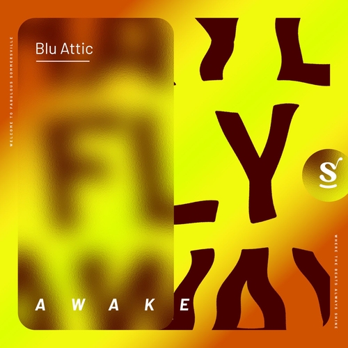 Blu Attic - Awake [SVR094]